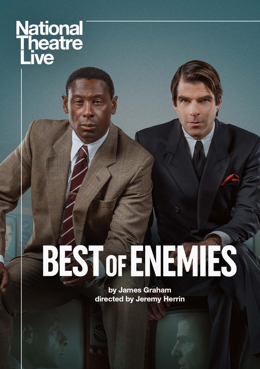 National Theatre Live - Best of Enemies david harewood zachary quinto cinema film live stage on screen event cionema kendal theatre brewery arts